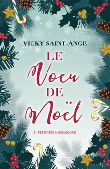 Paperback Le voeu de Noël [French] Book