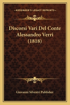 Paperback Discorsi Vari Del Conte Alessandro Verri (1818) [Italian] Book