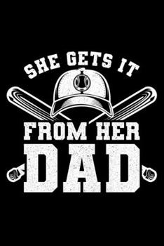 Paperback She Gets It From Her Dad: Lined A5 Notebook for She Gets It From Her Dad Journal Book