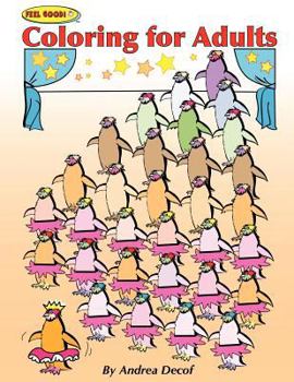 Paperback Feel Good! Coloring for Adults Book