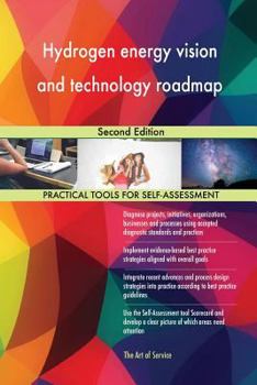Paperback Hydrogen energy vision and technology roadmap: Second Edition Book