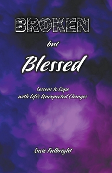 Paperback Broken But Blessed Book