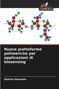 Paperback Nuove piattaforme polimeriche per applicazioni di biosensing [Italian] Book
