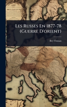 Hardcover Les Russes En 1877-78 (Guerre D'orient) [French] Book
