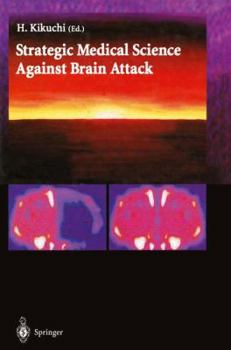 Paperback Strategic Medical Science Against Brain Attack Book