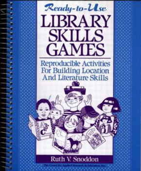 Paperback Ready-To-Use Library Skills Games: Reproducible Activities for Building Location & Literature Skills Book