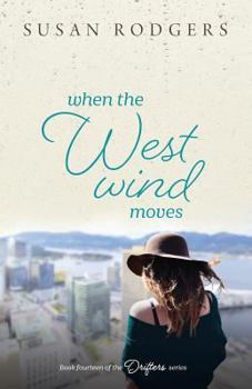 Paperback When The West Wind Moves Book