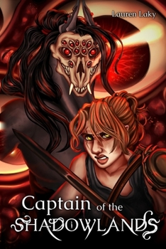 Captain of the Shadowlands (Tales from the Shadowlands)
