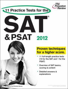 Paperback 11 Practice Tests for the SAT and PSAT, 2012 Edition (College Test Preparation) Book