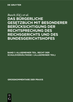 Hardcover Allgemeiner Teil. Recht Der Schuldverhältnisse I (Allgemeiner Teil) [German] Book