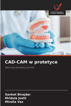 CAD-CAM w protetyce (Polish Edition)