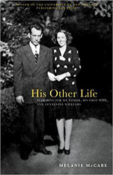 Paperback His Other Life: Searching for My Father, His First Wife, and Tennessee Williams Book