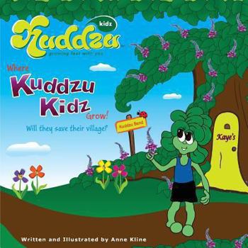 Paperback Where Kuddzu Kidz Grow!: Will they save their village? Book