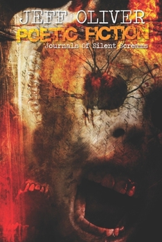 Paperback Poetic Fiction: Journals Of Silent Screams Book