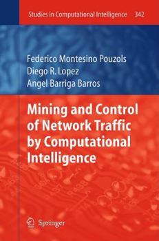 Hardcover Mining and Control of Network Traffic by Computational Intelligence Book