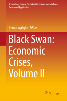 Hardcover Black Swan: Economic Crises, Volume II Book