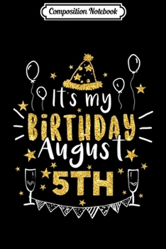 Composition Notebook: August-14th It's-My-Birthday Leo-Pride Funny  Journal/Notebook Blank Lined Ruled 6x9 100 Pages
