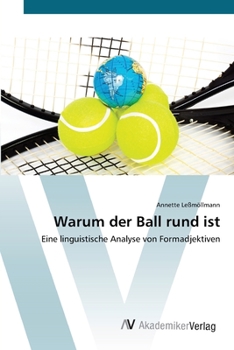 Paperback Warum der Ball rund ist [German] Book