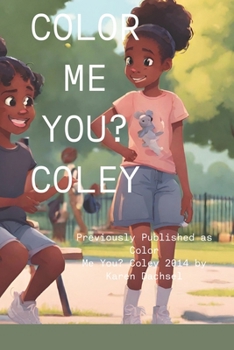 Paperback Color Me You? Coley Book