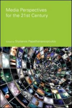 Paperback Media Perspectives for the 21st Century Book