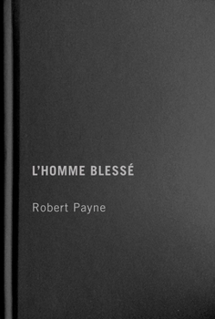 Hardcover L'Homme Blessé Book