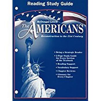 Paperback The Americans: Reading Study Guide Grades 9-12 Reconstruction to the 21st Century Book