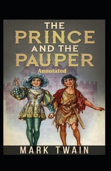 Paperback The Prince and the Pauper Annotated Book