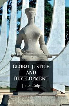 Paperback Global Justice and Development Book