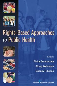 Paperback Rights-Based Approaches to Public Health Book