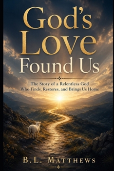 Paperback God's Love Found Us Book