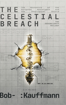 Hardcover The Celestial Breach Book