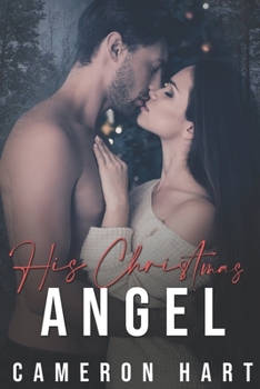 Paperback His Christmas Angel: A Holiday Novella Book