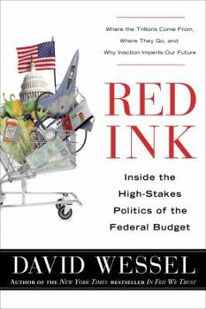 Hardcover Red Ink: Inside the High-Stakes Politics of the Federal Budget Book