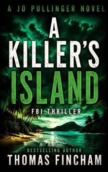 Paperback A Killer's Island: FBI Mystery Thriller Book