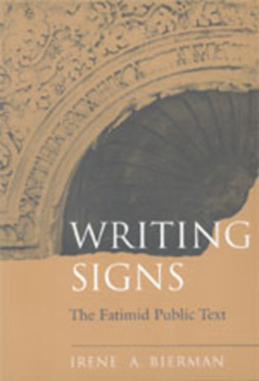 Paperback Writing Signs: The Fatimid Public Text Book