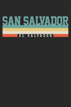 Paperback Notebook: San Salvador Ruled 6x9 120 Pages Book
