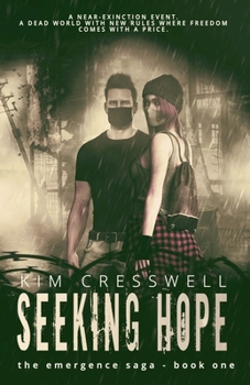 Paperback Seeking Hope: Post-Apocalyptic Thriller Book