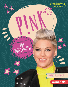 Library Binding P!nk: Pop Powerhouse Book