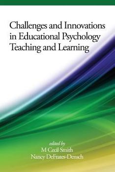 Paperback Challenges and Innovations in Educational Psychology Teaching and Learning Book