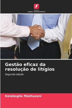 Paperback Gestão eficaz da resolução de litígios [Portuguese] Book