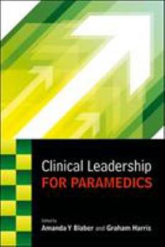 Paperback Clinical Leadership for Paramedics Book