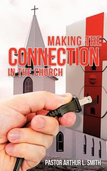 Paperback Making the Connection in the Church Book