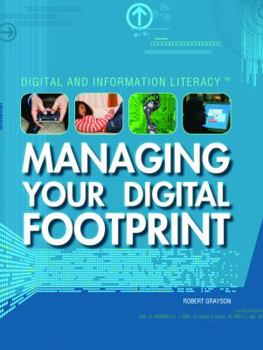 Library Binding Managing Your Digital Footprint Book