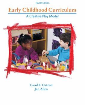 Paperback Early Childhood Curriculum: A Creative-Play Model Book