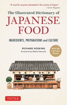 A Dictionary of Japanese Food: Ingredients and Culture