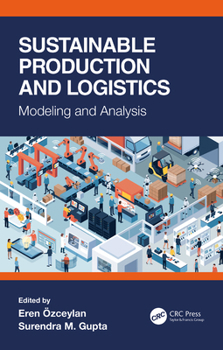 Paperback Sustainable Production and Logistics: Modeling and Analysis Book