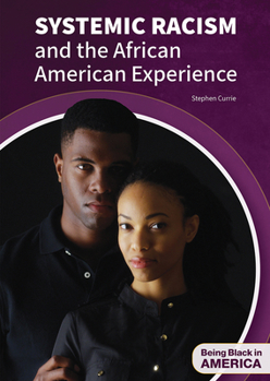 Hardcover Systemic Racism and the African American Experience Book