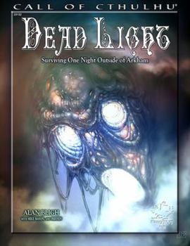 Dead Light - Book  of the Call of Cthulhu RPG