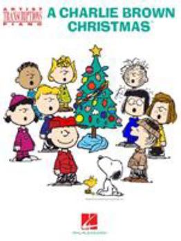 Paperback A Charlie Brown Christmas: Artist Transcriptions for Piano Book