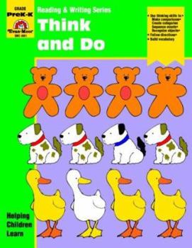 Think and Do: Grade PreK-K - Book  of the Reading & Writing Series